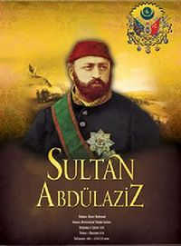 Sultan Abdülaziz (Poster)