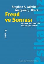 Freud ve Sonrası & Modern Psikanalitik Düşüncenin Tarihi