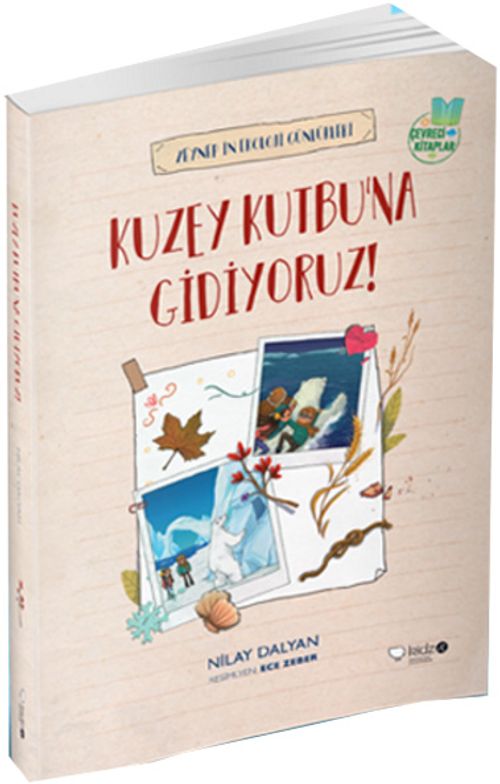 Kuzey Kutbu'na Gidiyoruz!
