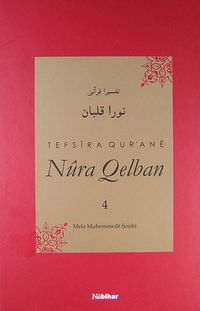 Tefsira Qur'ane Nura Qelban Cilt:4