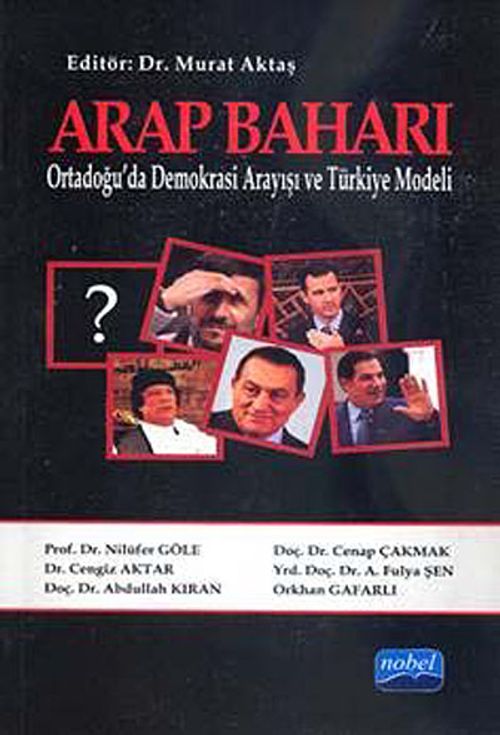 Arap Baharı & Ortadoğu'da Demokrasi Arayışı ve Türkiye Modeli