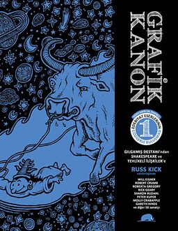 Grafik Kanon 1. Cilt & Dünyanın En Önemli Edebiyat Eserlerinin Çizgilerle Buluşması