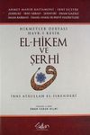 Hikmetler Deryası Hayr-i Kesir & El-hikem ve Şerhi