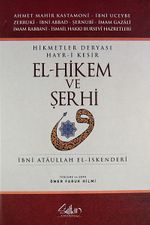 Hikmetler Deryası Hayr-i Kesir & El-hikem ve Şerhi
