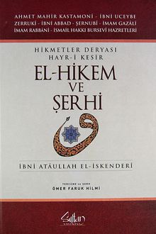 Hikmetler Deryası Hayr-i Kesir & El-hikem ve Şerhi
