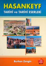 Hasankeyf Tarihi ve Tarihi Eserleri (Ürün Kodu:1-B-11)