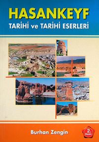 Hasankeyf Tarihi ve Tarihi Eserleri (Ürün Kodu:1-B-11)