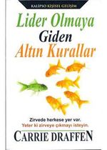 Lider Olmaya Giden Altın Kurallar