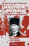 &Ouml;n Asya'nın Lideri Kahraman Mustafa Kemal