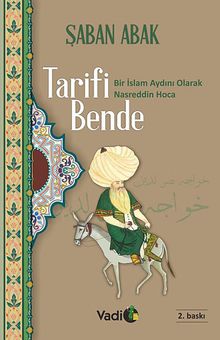Tarifi Bende & Bir İslam Aydını Olarak Nasreddin Hoca