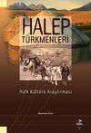 Halep T&uuml;rkmenleri & Halk K&uuml;lt&uuml;r&uuml; Araştırması