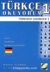 Türkçe Okuyorum 1 & Türkisch Lesebuch 1