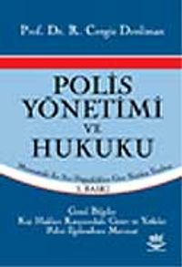 Polis Yönetimi ve Hukuku