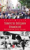 Türkiye'de Değişimin Dinamikleri & Köylülükten Çıkış Yolları