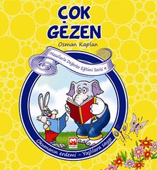 Çok Gezen & Okumanın Erdemi-Yaşlılara Saygı