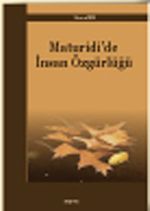 Maturidi'de İnsan Özgürlüğü