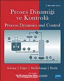 Proses Dinamiği ve Kontrolü / Process Dynamics and Control
