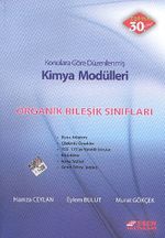 Organik Bileşik Sınıfları / Konularına Göre Düzenlenmiş Kimya Modülleri