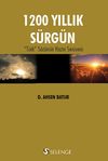 1200 Yıllık S&uuml;rg&uuml;n & "T&uuml;rk" S&ouml;z&uuml;n&uuml;n Hazin Ser&uuml;veni