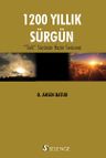 1200 Yıllık Sürgün &amp; "Türk" Sözünün Hazin Serüveni