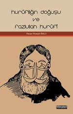 Hurufiliğin Doğuşu ve Fazlullah Hurufi