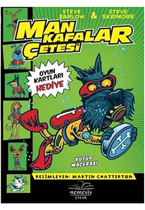 Mankafalar Çetesi - Kutup Macerası
