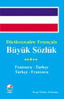 Fransızca Büyük Sözlük