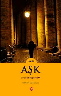 Aşk ve Biraz da Yalnızlık