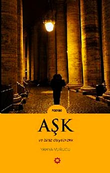 Aşk ve Biraz da Yalnızlık