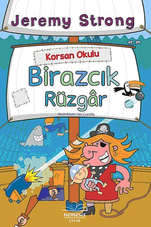 Korsan Okulu / Birazcık Rüzgar