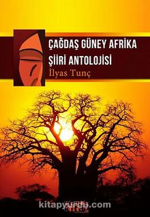 Çağdaş Güney Afrika Şiiri Antolojisi