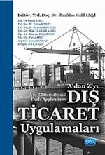 A'dan Z'ye Dış Ticaret Uygulamaları