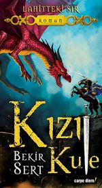 Lahitteki Sır & Kızıl Kule