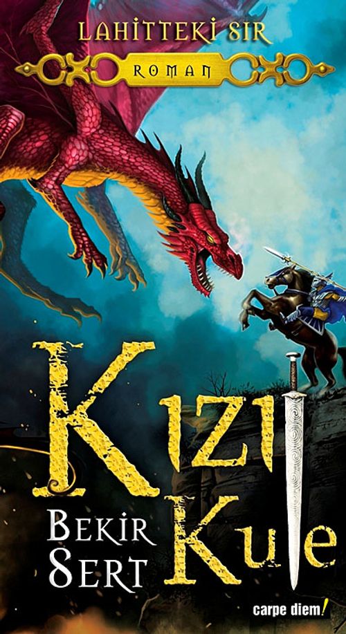 Lahitteki Sır & Kızıl Kule