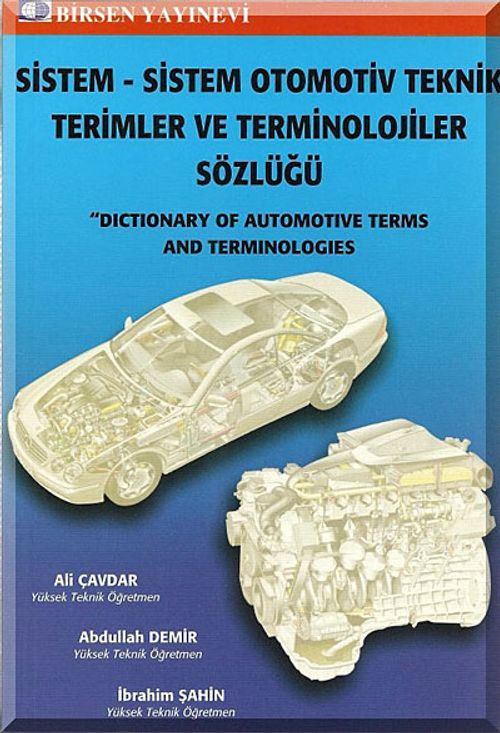 Sistem - Sistem Otomotiv Teknik Terimler ve Terminolojiler Sözlüğü