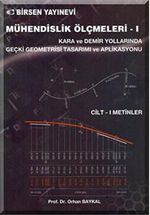 Mühendislik Ölçmeleri - 1 / Cilt I Metinler