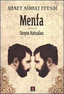 Menfa & Sürgün Hatıraları