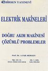 Elektrik Makineleri & Doğru Akım Makinesi &Ccedil;&ouml;z&uuml;ml&uuml; Problemler