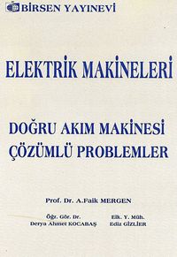 Elektrik Makineleri & Doğru Akım Makinesi Çözümlü Problemler