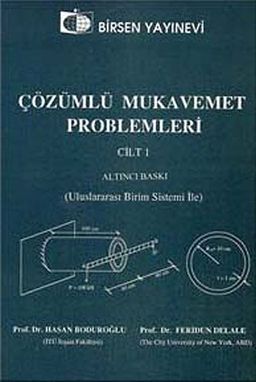 Çözümlü Mukavemet Problemleri Cilt:1