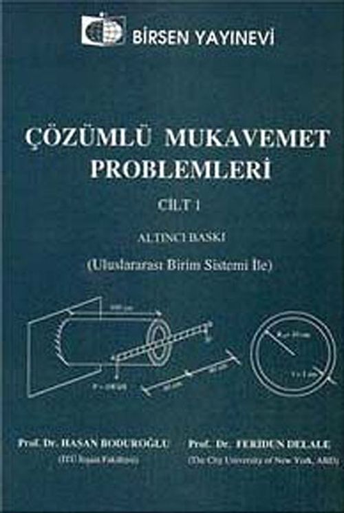 Çözümlü Mukavemet Problemleri Cilt:1