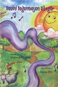 Sesini Beğenmeyen Rüzgar