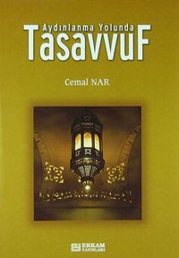 Aydınlanma Yolunda Tasavvuf