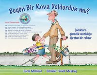 Bu Gün Bir Kova Doldurdun mu?