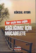 Sağlığımız İçin Mücadeleye