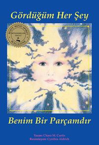 Gördüğüm Her Şey Benim Bir Parçamdır