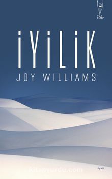İyilik - Joy Williams