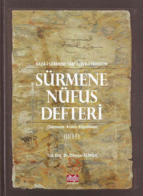 Sürmene Nüfus Defteri - Sürmene - Araklı- Köprübaşı 1834 (20-F-24