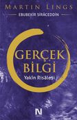 Gerçek Bilgi & Yakın Risalesi