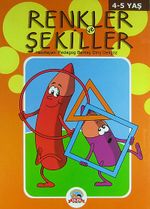 Renkler ve Şekiller / 4-5 Yaş